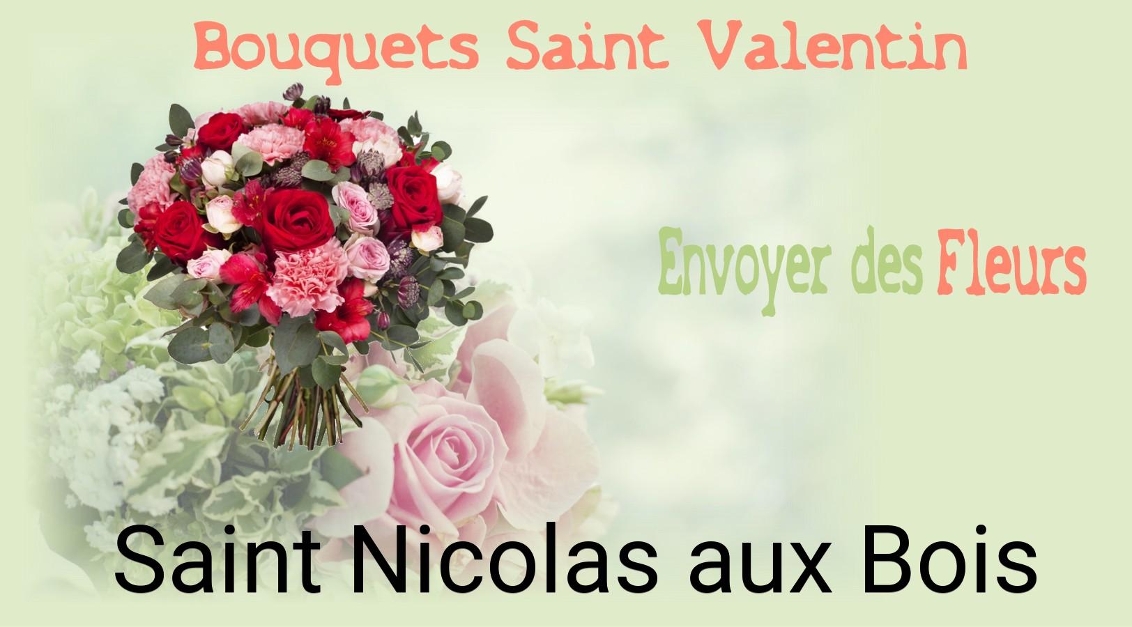 Roses de Saint-Valentin livrées à Saint-Nicolas-aux-Bois